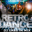 RETRO DANCE DJ LABS PARTY