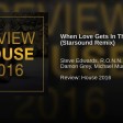 Steve Edwards - When Love Gets in the Way (Starsound Remix)