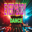 Everybody dance mix