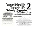 Gaspar Bobadilla_Dance Is Life_Friendly Generation_2024s Lites 02_Pop Dance Spanish Remixes Mix