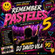 PASTELES5 ( CANTADITAS AÑOS 90)