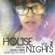 DJNeo Mxl.- House Nights Vol.2