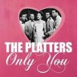Only You (And You Alone)_The Platters