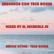 SEGUIMOS CON TECH HOUSE