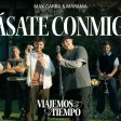 Fer Cabildo - MAX CARRA & MARAMA l VIAJEMOS EN EL TIEMPO #2 - Cásate Conmigo