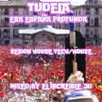 TUDELA ESA ESPAÑA PROFUNDA