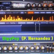 11-DigyPop(P. Hernandez)Mix Electronic MorphinesSampler 2021-V2