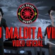 The Rumba Madre ft. Enrique Campos- Tu Maldita Vida (Official Video)