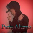 Party Alterao - Yeizzy El Menor x Randow Beat x Naon x El Simple Temblor