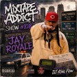 M.A.S #108 with JAY ROYALE