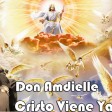 Don Amdielle - Cristo Viene Ya - By Almas Para Cristo Inc. y Jec Beat