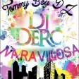 Maravillosa - Dj Dero (Original Mix - Tommy Boy Dj, La Industria del Mix)