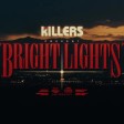 The Killers - Bright Lights