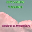 INVASION TECHNO
