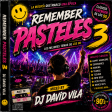 PASTELES3 ( CANTADITAS AÑOS 90)