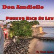 Don Amdielle - Puerto Rico Se Levanta - by Tenet Music, DA Music