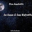 Don Amdielle - La Luna & Las Estrellas (Old Version) - By New Don Records