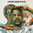 Everyone Says Hi - Calvin Fallo - Everybody Wanna Be In Love