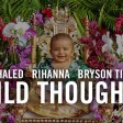 DJ-Khaled-Wild-Thoughts-ft.-Rihanna,-Bryson-Tiller-Remix-Tommy-Boy-Dj-La-Industria-del-Mix
