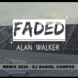 FADED (DC MIX 2025) - ALAN WALKER
