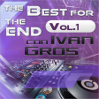 The Best for the End 2017 Vol.1 - Ivan Gros (Concurso3)