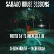 SABADO HOUSE