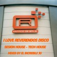 I LOVE REVERENDOS DISCO