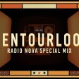 LEntourloop - L'ENTOURLOOP - En Roue Libre Mix - Special Radio Nova