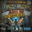 Pasteles años 90