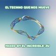 EL TECHNO QUE NOS MUEVE
