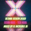ULTIMA SESION 2022