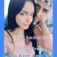 Don Amdielle & Deisy Rivera - Como Ayer Remix - Prod. Zound, DA Music Records