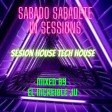SABADO SABADETE IN SESSIONS
