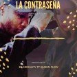 EL GENIALITY FT QUEEN FLOW - LA CONTRASEÑA