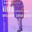 EL GENIALITY - BESAME DESPACIO