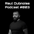 DUBNOISE - ELECTRO MUSIC HUMANS - PODCAST 3