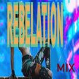 Rebelation mix