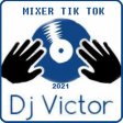 mixer 2021 rey victor con todo tik tok