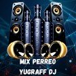 Mix perreo 2020 Yugraffdj