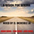 A SESION POR SEMANA