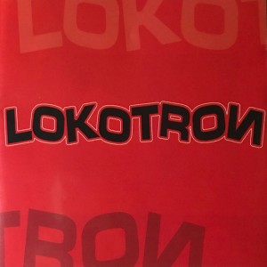 LOKOTRON 3.0 SERIES  mixed by dubnoise