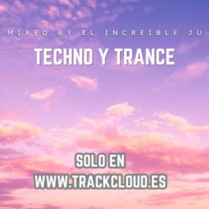 TECHNO Y TRANCE