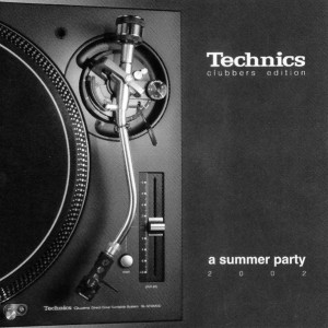 Technics Clubbers Edition - A Summer Party 2002 cd 2 (ORIGINAL)