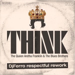 Think [DjFerro respectful rework]