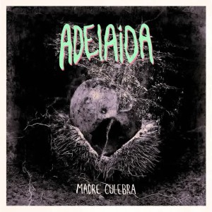 Adelaida - Cerbatana (audio)