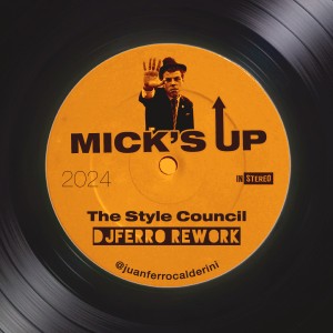 Mick's Up [djFerro rework]