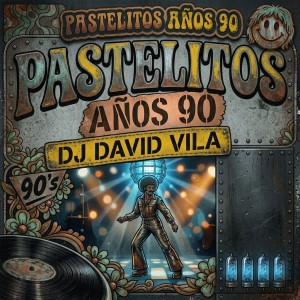 Pasteles años 90