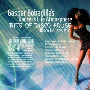 Gaspar Bobadilla-Dance Is Life Atmosphere-Bite Of Disco House