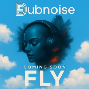 Dubnoise Fly – Upcoming Release Promo Test
