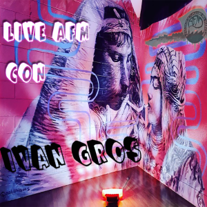 Live - AFM Teia Vol.1 - Ivan Gros